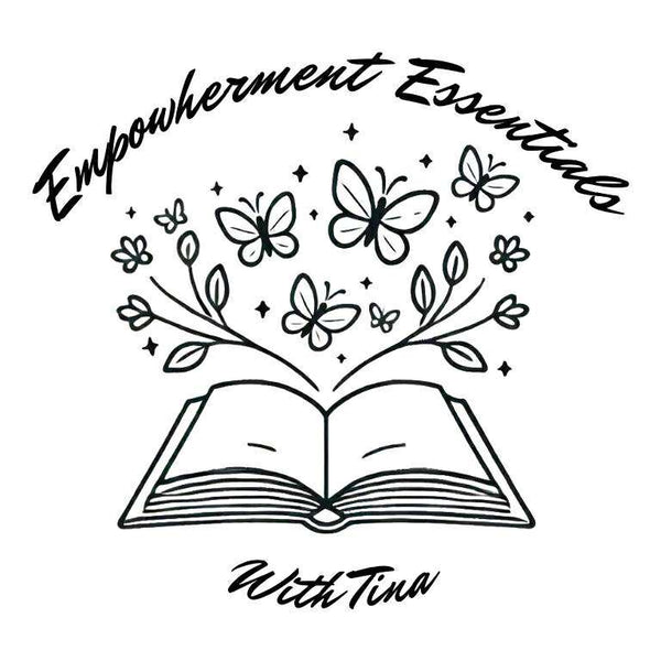 Empowherment Essentials with Tina